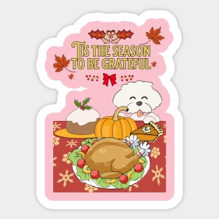 tis the season go be grateful Sticker